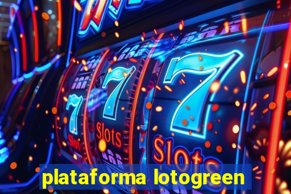 plataforma lotogreen